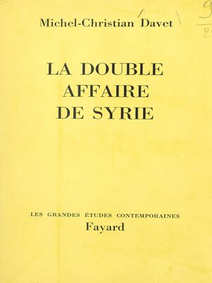 cover image of La double affaire de Syrie